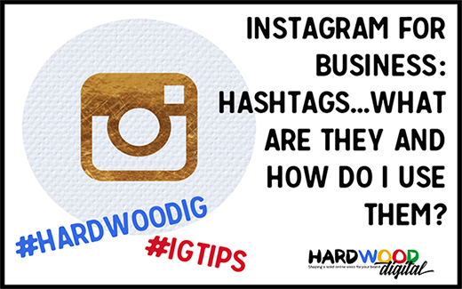 Instagram for Business – Hashtags